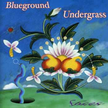 Album Blueground Undergrass: Faces