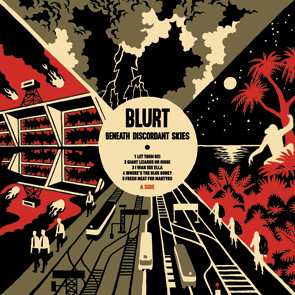 LP Blurt: Beneath Discordant Skies NUM | LTD