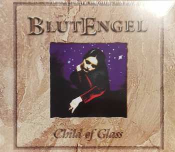 CD Blutengel: Child Of Glass