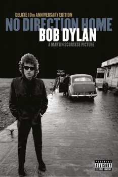 2DVD/2Blu-ray Bob Dylan: No Direction Home (A Martin Scorsese Picture) DLX