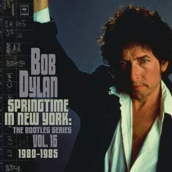 5CD/Coffret Bob Dylan: Springtime In New York: The Bootleg Series Vol. 16 1980-1985 DLX