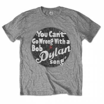 Merch Bob Dylan: T-shirt You Can't Go Wrong 