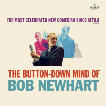 LP Bob Newhart: The Button-Down Mind Of Bob Newhart