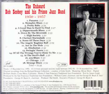 CD Bob Scobey's Frisco Band: The Unheard Bob Scobey And His Frisco Jazz Band, 1950-1957.