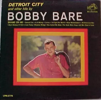 Bobby Bare: Detroit City And Other Hits By Bobby Bare