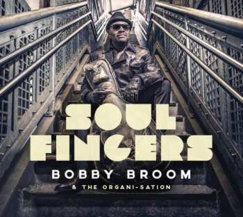 LP Bobby Broom: Soul Fingers