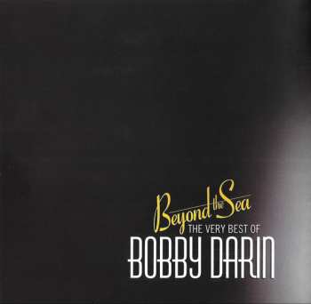 2CD Bobby Darin: Beyond The Sea The Very Best Of Bobby Darin
