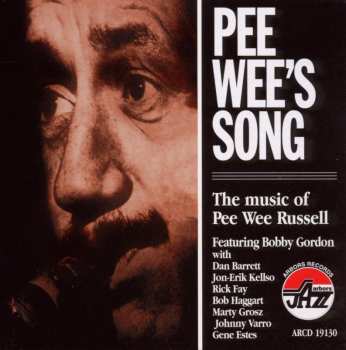 Album Bob Haggart: Pee Wee's Song: The Music Of Pee Wee Russell
