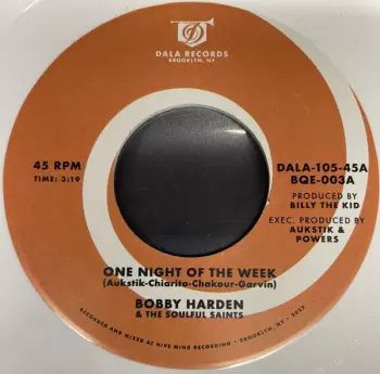 Bobby Harden: One Night Of The Week / Raise Your Mind