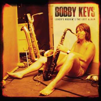 LP Bobby Keys: Lover's Rockin