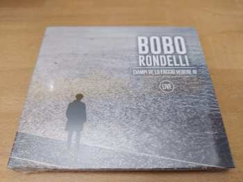 CD Bobo Rondelli: Ciampi Ve Lo Faccio Vedere Io - Live DIGI