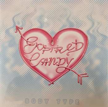 Album Body Type: Expired Candy