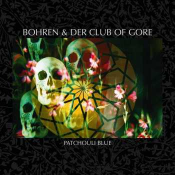 2LP Bohren & Der Club Of Gore: Patchouli Blue