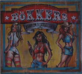 Album Bökkers: Schorem Uut De Schiettente