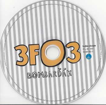 CD Bombarďák: 3FO3