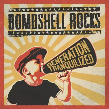 Bombshell Rocks: Generation Tranquilized