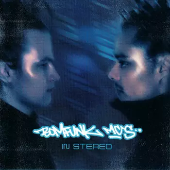 Bomfunk MC's: In Stereo