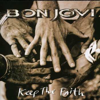 CD Bon Jovi: Keep The Faith