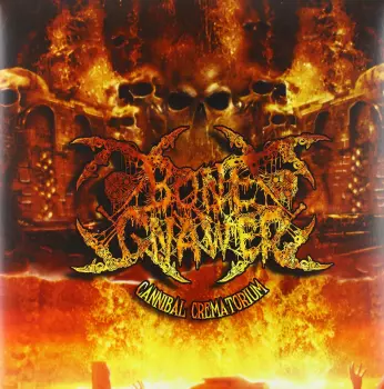Bone Gnawer: Cannibal Crematorium
