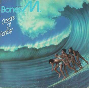 LP Boney M.: Oceans Of Fantasy