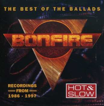 Album Bonfire: Hot & Slow - The Best Of The Ballads