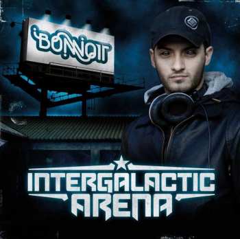 Album Bonnot: Intergalactic Arena