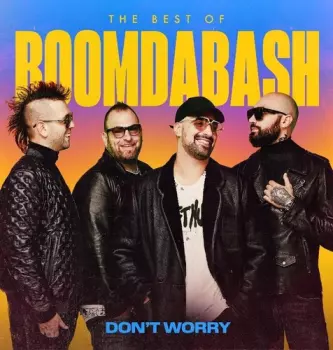 The Best Of Boomdabash (Don't Worry)
