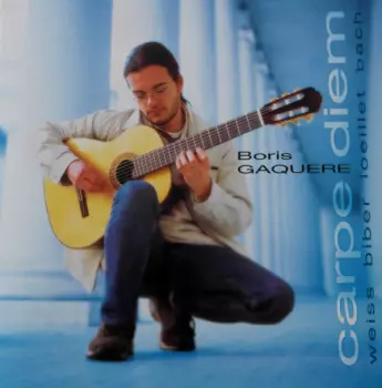 Boris Gaquere: Carpe Diem