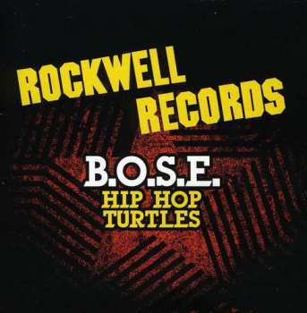 Album B.O.S.E.: Hip Hop Turtles