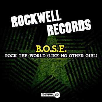 CD B.O.S.E.: Rock The World