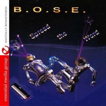 Album B.O.S.E.: Spread The Word