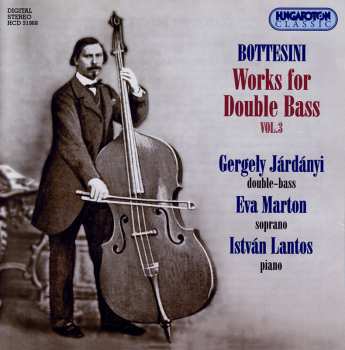 Album Éva Marton: Works For Double Bass Vol. 3   