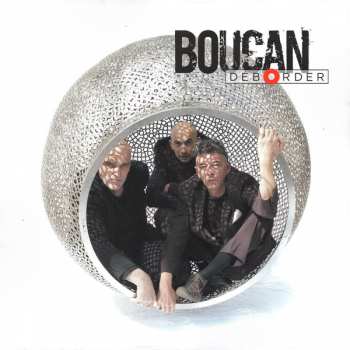 LP Boucan: Déborder