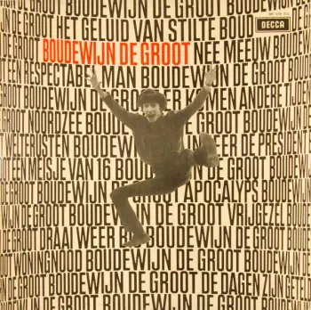Boudewijn De Groot: Boudewijn De Groot