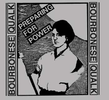 CD Bourbonese Qualk: Preparing For Power