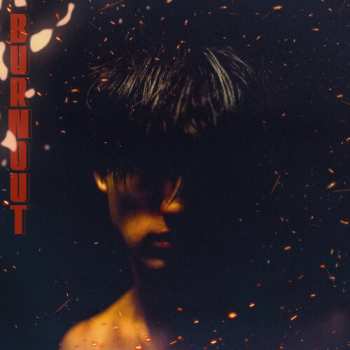 LP BoyWithUke: Burnout LTD