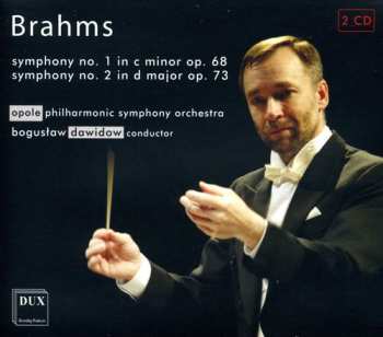 Album Brahms / Opole Philharmonic Sym Orch / Dawidow: Symphonies Nos 1 & 2