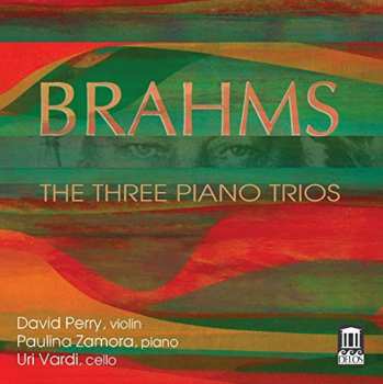Album Brahms / Perry / Vardi / Zamora: Three Piano Trios