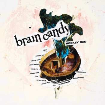 CD Hockey Dad: Brain Candy