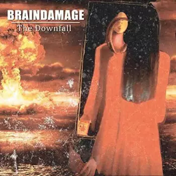 Braindamage: The Downfall