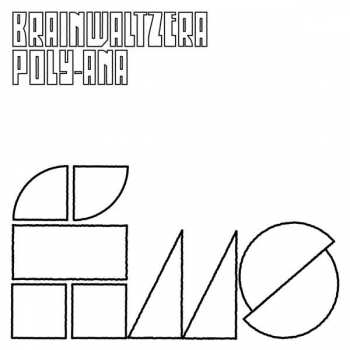 2LP Brainwaltzera: Poly-Ana
