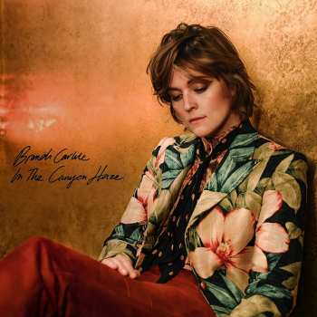 2CD Brandi Carlile: In These Silent Days (Deluxe Edition) In The Canyon Haze DLX