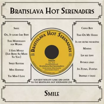 Bratislava Hot Serenaders: Smile