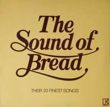 LP Bread: The Sound Of Bread - Their 20 Finest Songs