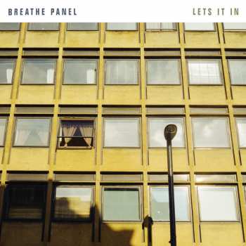 LP Breathe Panel: Lets It In