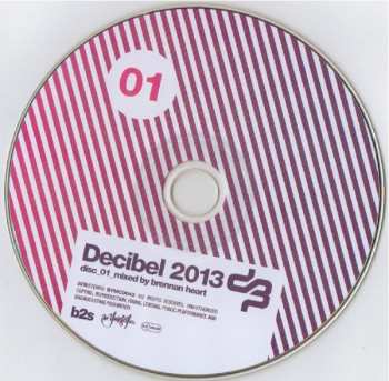 3CD Tha Playah: Decibel 2013
