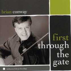 Album Brian Conway: First Through The Gate