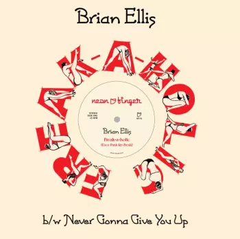 Brian Ellis: Freak-A-Holic