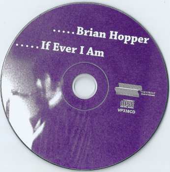 CD Brian Hopper: If Ever I Am