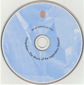 CD Brian Marsella Trio: Outspoken – The Music Of The Legendary Hasaan